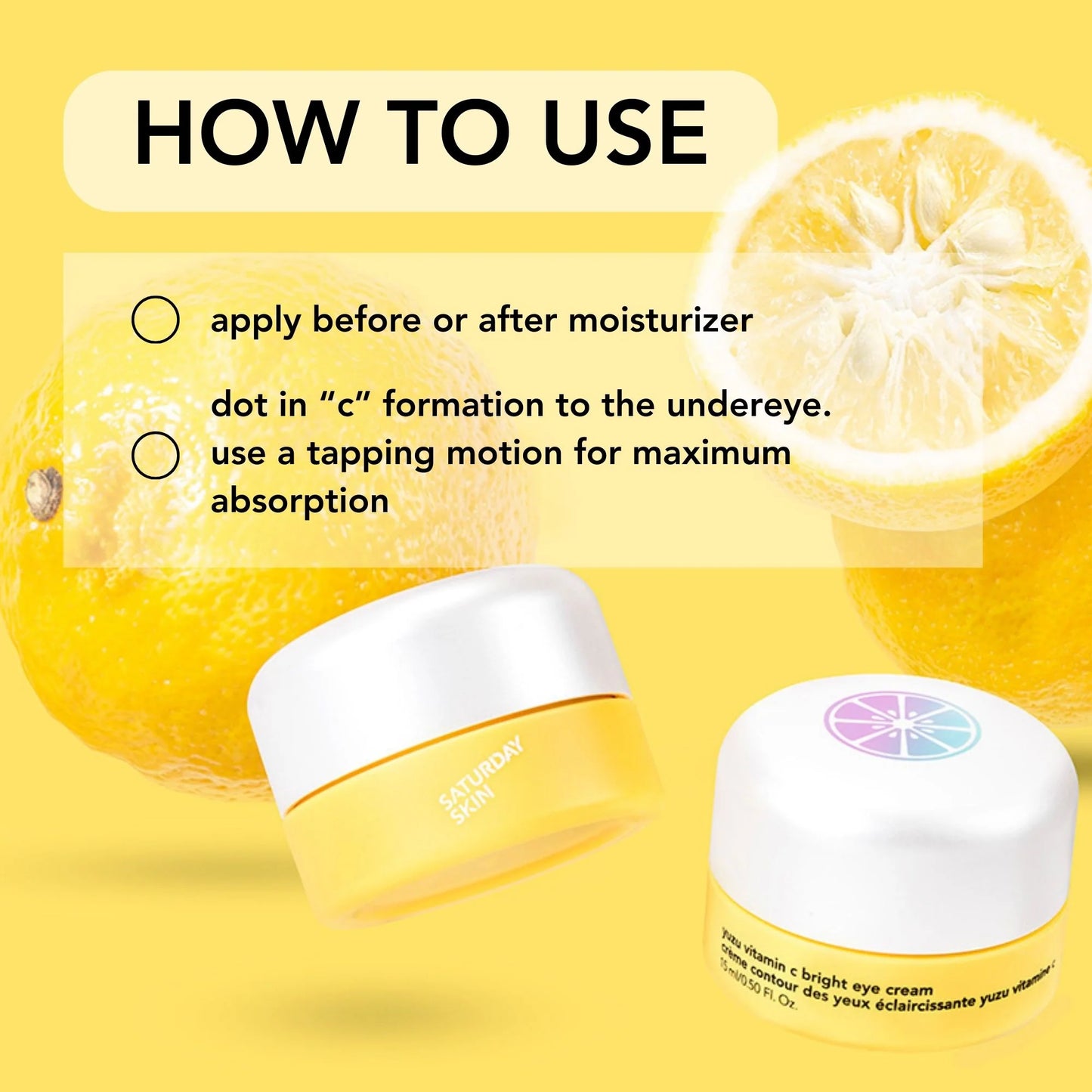 Saturday Skin Yuzu Vitamin C Bright Eye Cream 15ml - Crema para Ojos de Vitamina C.- Producto Coreano