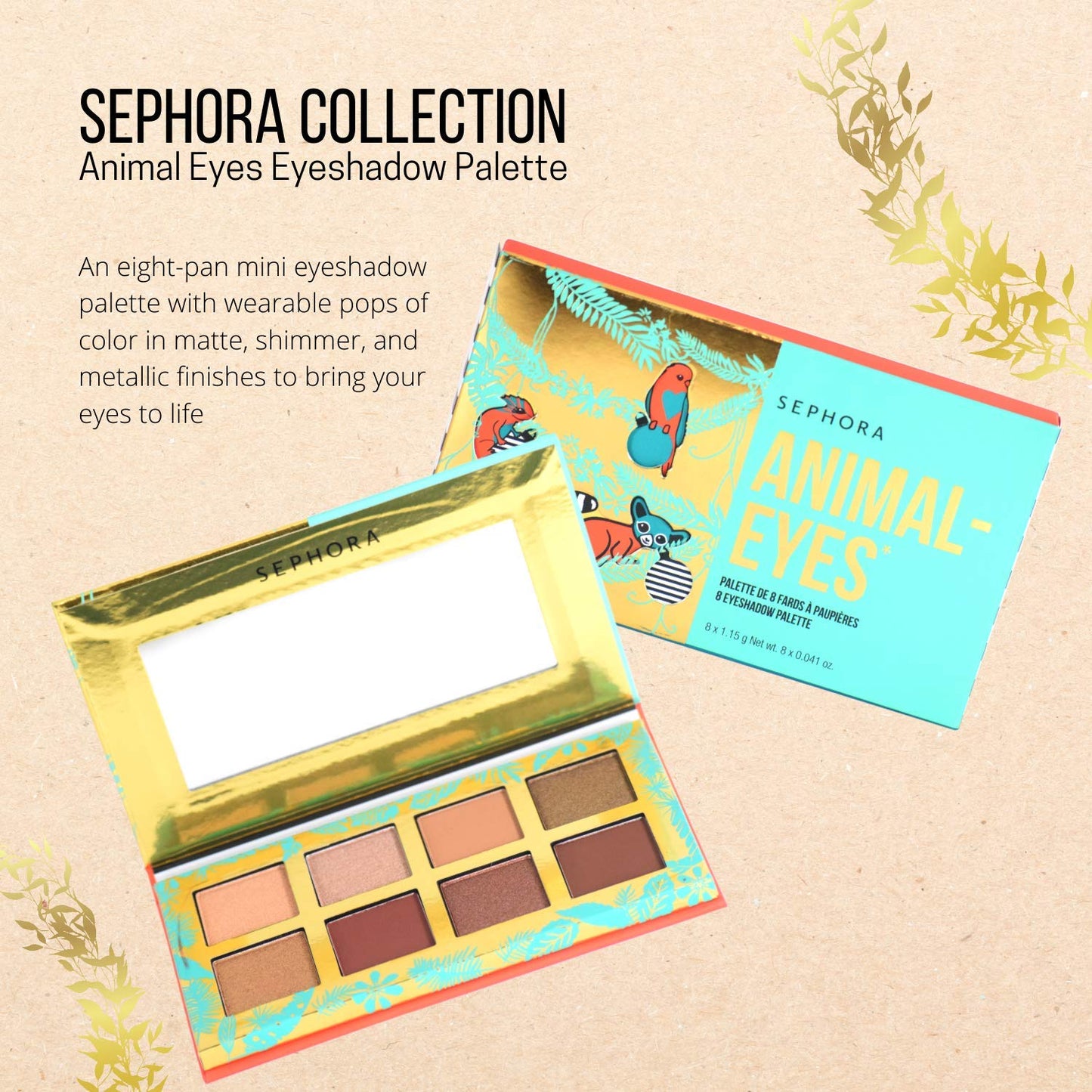 SEPHORA Animal Eyes Holiday Eyeshadow Palette - Paleta de Sombras para Ojos